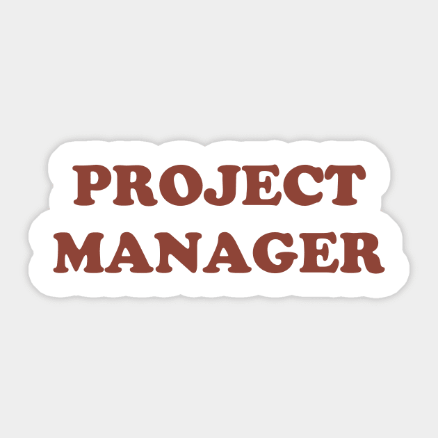 Project Manager Sticker by TheCosmicTradingPost